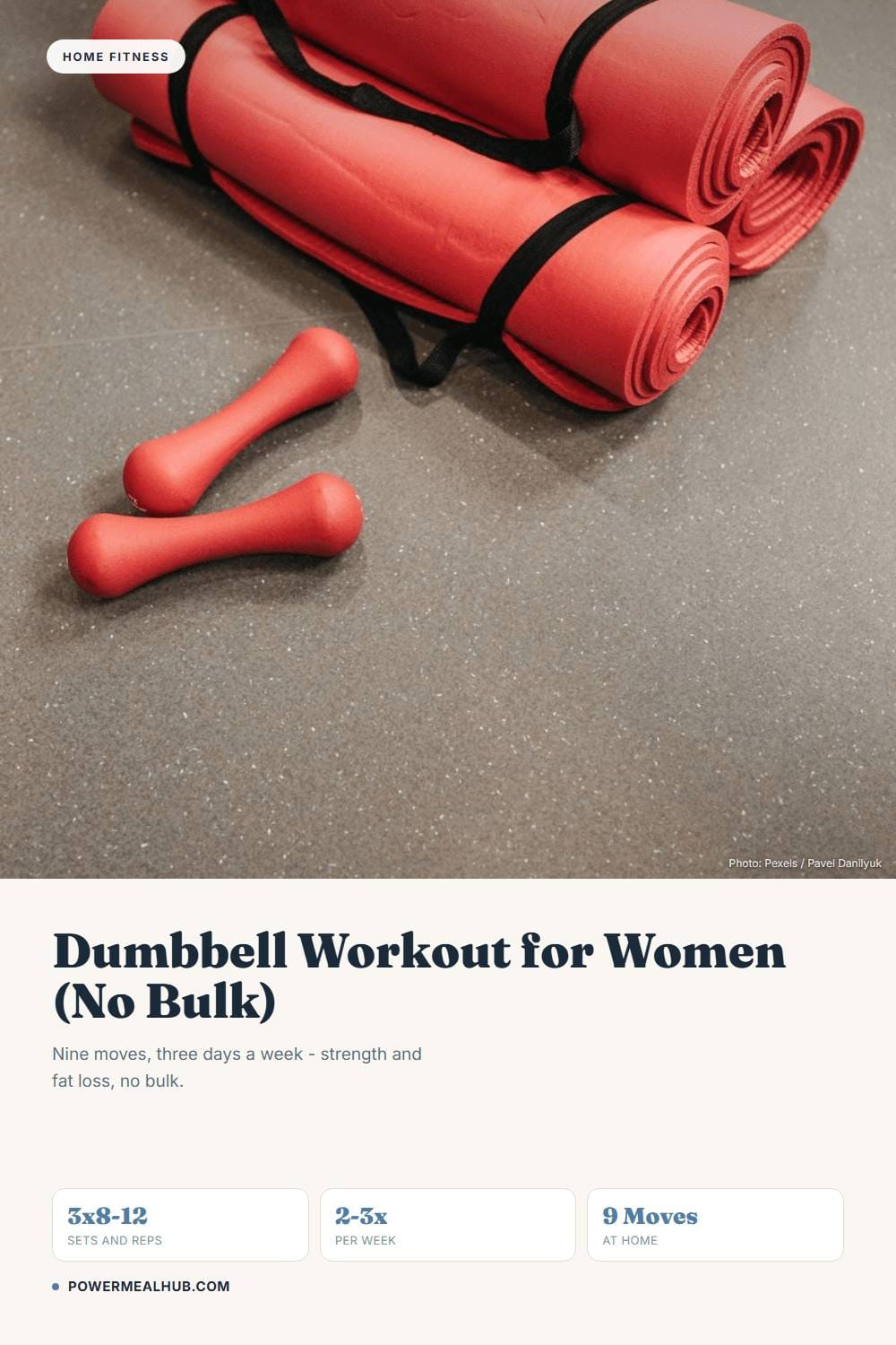 The Bottom Line - Dumbbell Workout Plan for Women to Build Strength